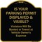 Signmission Designer Series-Is Your Parking Permit Displayed & Visible, 18" x 18", BG-1818-9969 A-DES-BG-1818-9969 - alternate 1
